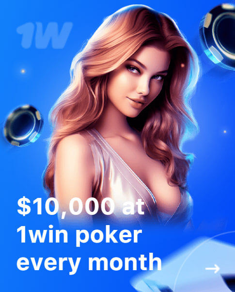 $10,000 at 1win poker every month