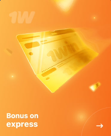 Bonus on express 1win